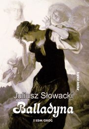 ksiazka tytu: Balladyna autor: Sowacki Juliusz