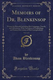 ksiazka tytu: Memoirs of Dr. Blenkinsop, Vol. 1 of 2 autor: Blenkinsop Adam