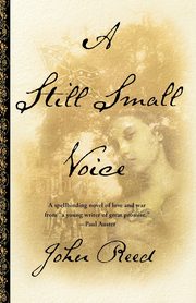 A Still Small Voice, Reed John