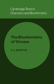 The Biochemistry of Viruses, Martin Samuel John