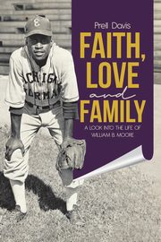 ksiazka tytu: Faith, Love and Family autor: Davis Prell