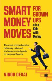 Smart Money Moves, Desai Vinod