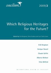 Concilium 2009/2 Which Religious Heritages for the Future?, 