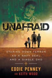 Unafraid, Penney Eddie