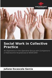 Social Work in Collective Practice, Escascela Garcia Juliane