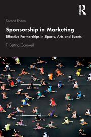 Sponsorship in Marketing, Cornwell T. Bettina