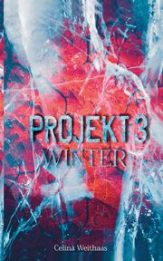Winter, Weithaas Celina