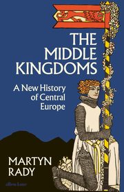 The Middle Kingdoms, Rady	 Martyn