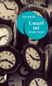 ksiazka tytu: Umar mi autor: Iwasiw Inga