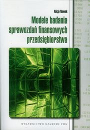 Modele badania sprawozda finansowych przedsibiorstwa, Nowak Alicja