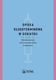 Opieka dugoterminowa w geriatrii, 