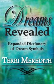 Dreams Revealed, Meredith Terri