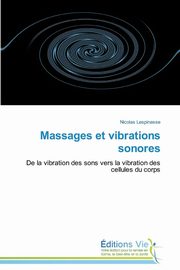 Massages et vibrations sonores, LESPINASSE-N