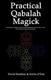 Practical Qabalah Magick, Rankine David