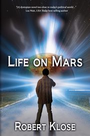 Life on Mars, Klose Robert