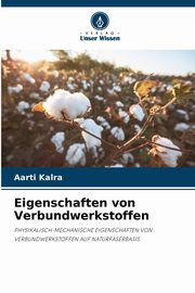 Eigenschaften von Verbundwerkstoffen, Kalra Aarti