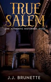True Salem, Brunette J.J.