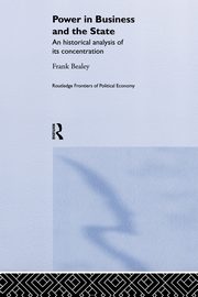 Power in Business and the State, Bealey Frank