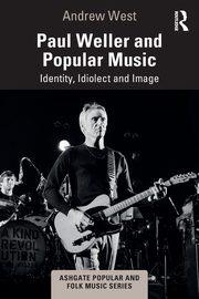 Paul Weller and Popular Music, West Andrew