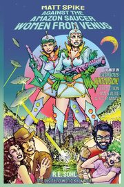 Matt Spike Against The Amazon Saucer Women From Venus, Sohl R. E.
