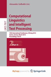 Computational Linguistics and Intelligent Text Processing, 