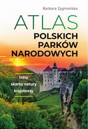 Atlas polskich parkw narodowych, Zygmaska Barbara
