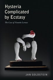 Hysteria Complicated by Ecstasy, Goldstein Jan