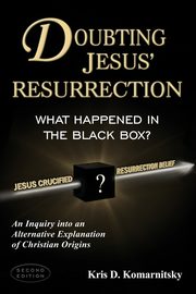 Doubting Jesus' Resurrection, Komarnitsky Kris David