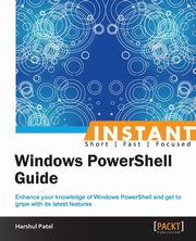 Instant Windows PowerShell Functions, Patel Harshul