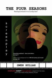 The Four Seasons, Hullah Gwen