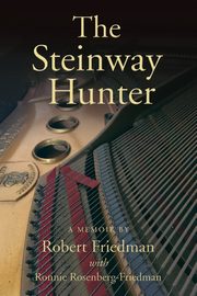 The Steinway Hunter, Friedman Robert