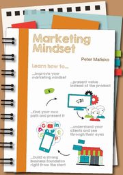 Marketing Mindset, Matisko Peter