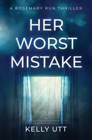 Her Worst Mistake, Utt Kelly