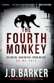 The Fourth Monkey, Barker J D