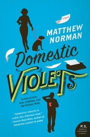 Domestic Violets, Norman Matthew