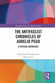 The Antifascist Chronicles of Aurelio Pego, 