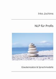 ksiazka tytu: NLP fr Profis autor: Jochims Inke
