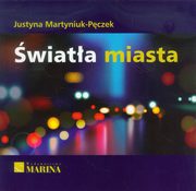 wiata miasta, Martyniuk-Pczek Justyna