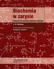 Biochemia w zarysie, Salway J. G.