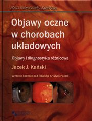 Objawy oczne w chorobach ukadowych, Kaski Jacek J.