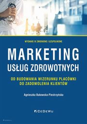 Marketing usug zdrowotnych, Bukowska-Piestrzyska Agnieszka