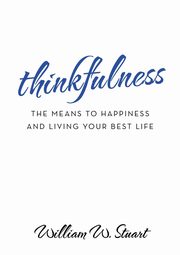 Thinkfulness, Stuart William W.