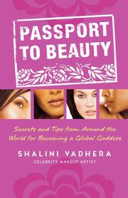 Passport to Beauty, Vadhera Shalini