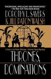 Thrones, Dominations, Sayers Dorothy L.
