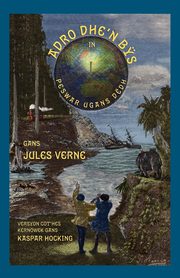 Adro dhe'n B?s in Peswar Ugans Ddh, Verne Jules