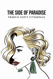 The Side of Paradise, Fitzgerald Francis Scott