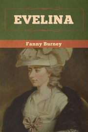 Evelina, Burney Fanny