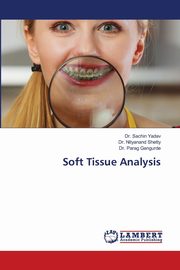Soft Tissue Analysis, Yadav Dr. Sachin