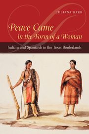 Peace Came in the Form of a Woman, Barr Juliana