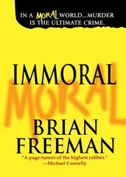 Immoral, Freeman Brian